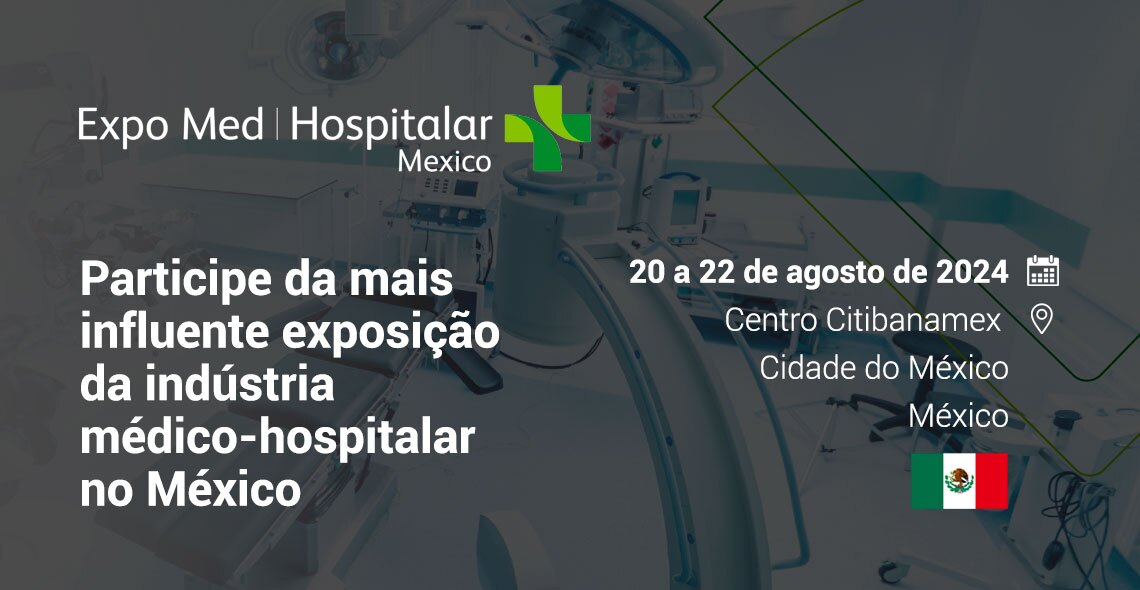 Expo Med | Hospitalar Mexico 2024