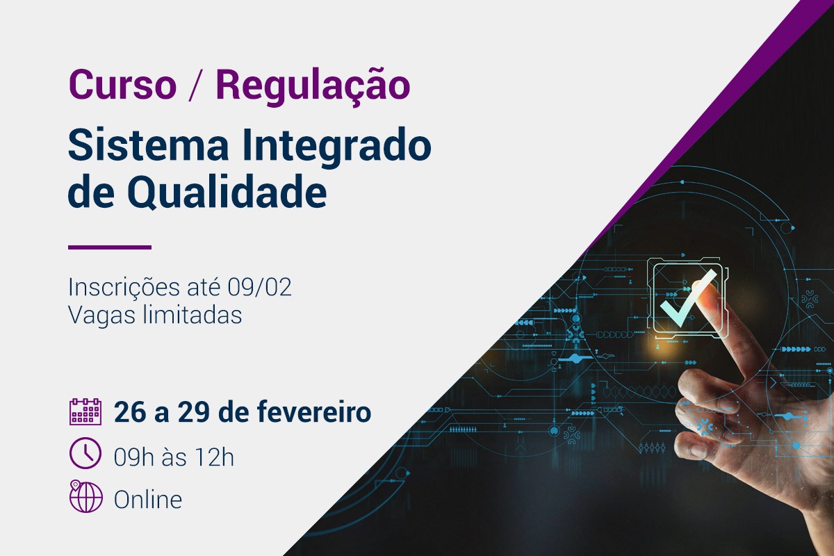 Curso Regulação - Sistema Integrado de Qualidade