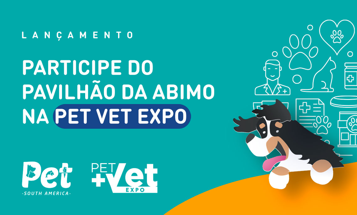 Participe do pavilhão da ABIMO na Pet Vet Expo 2024