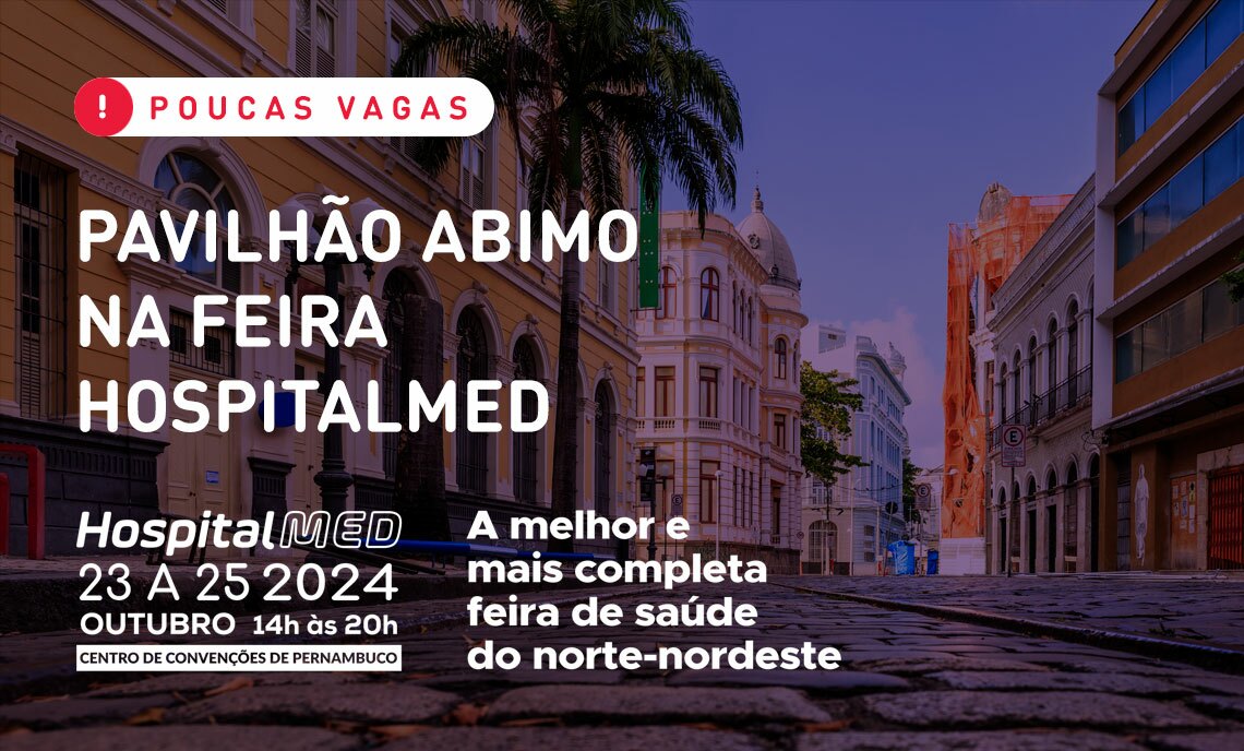 Participe do pavilhão da ABIMO na Hospitalmed 2024